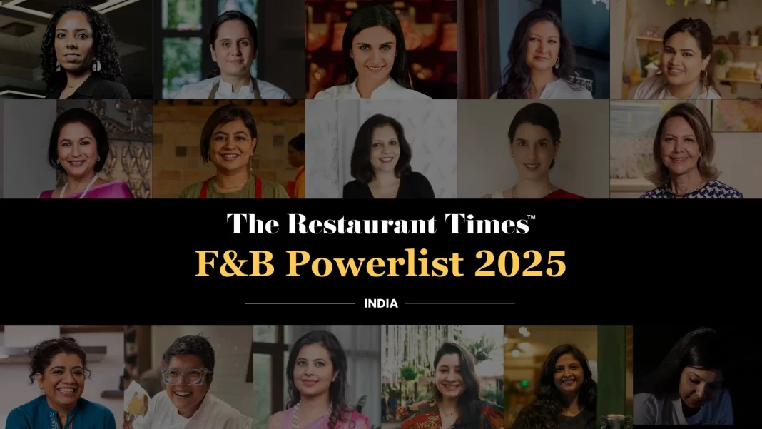 Leading Women in Food & Hospitality 2025: India